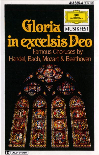 Various - Gloria In Excelsis Deo (Famous Choruses By Handel, Bach, Mozart & Beethoven) download mp3 flac