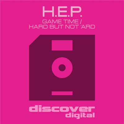 H.E.P. - Game Time / Hard but Not 'Ard download mp3 flac
