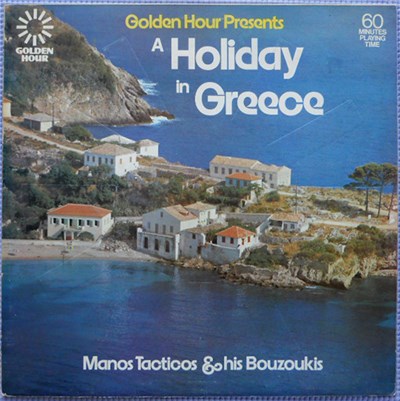 Manos Tacticos And His Bouzoukis - A Holiday In Greece download mp3 flac