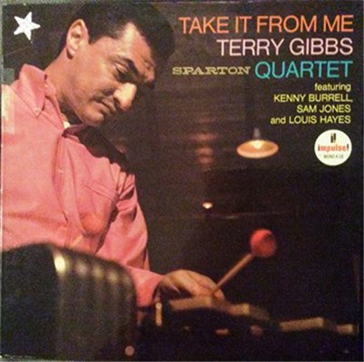 Terry Gibbs Quartet - Take It From Me download mp3 flac