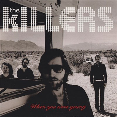 The Killers - When You Were Young download mp3 flac
