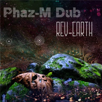 Phaz-M Dub - Rev-Earth download mp3 flac