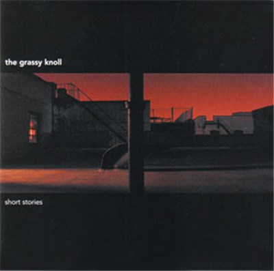 The Grassy Knoll - Short Stories download mp3 flac