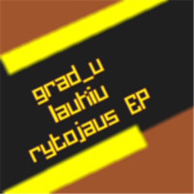 Grad_U - Laukiu Rytojaus EP download mp3 flac