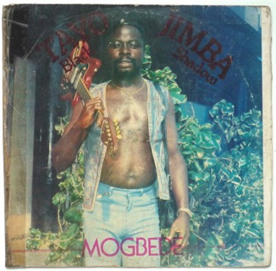 Tayo Jimba & His Black Shadows - Mogbede download mp3 flac
