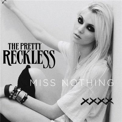 The Pretty Reckless - Miss Nothing download mp3 flac