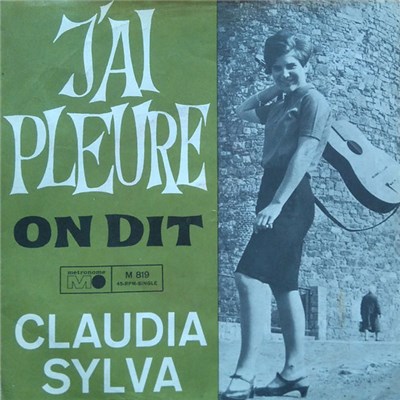 Claudia Sylva - J'Ai Pleuré / On Dit download mp3 flac