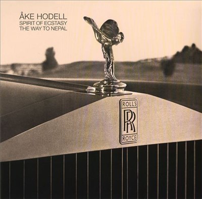 Åke Hodell - Spirit Of Ecstasy / The Way To Nepal download mp3 flac