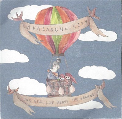 Avalanche City - Our New Life Above The Ground download mp3 flac