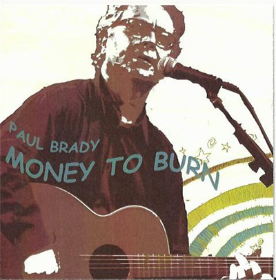 Paul Brady - Money To Burn download mp3 flac
