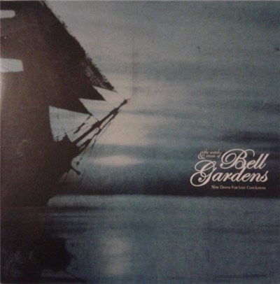 Bell Gardens - Slow Dawns For Lost Conclusions download mp3 flac