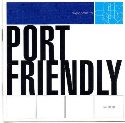 Port Friendly - Welcome To Port Friendly download mp3 flac