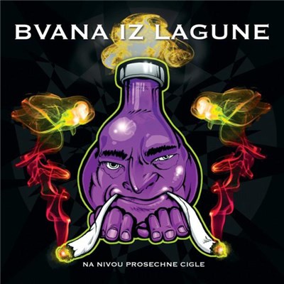 Bvana Iz Lagune - Na Nivou Prosechne Cigle download mp3 flac