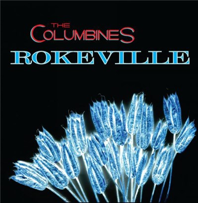 The Columbines - Rokeville download mp3 flac