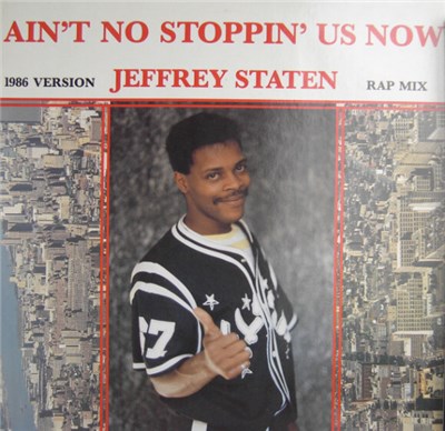 Jeffrey Staten - Ain't No Stoppin' Us Now download mp3 flac