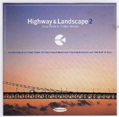 Various - Highway & Landscape 2 (Deep Beats & Chilled Breaks) download mp3 flac