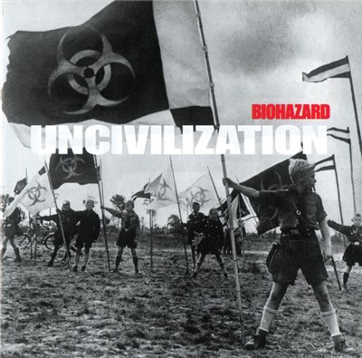 Biohazard - Uncivilization download mp3 flac