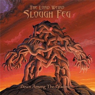 The Lord Weird Slough Feg - Down Among The Deadmen download mp3 flac