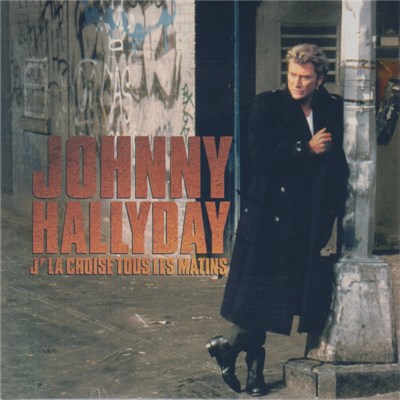 Johnny Hallyday - J'La Croise Tous Les Matins download mp3 flac
