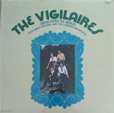 The Vigilaires - Dedicated To Jesus With Jerry Nelson And The London Orchestra download mp3 flac