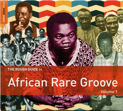 Various - The Rough Guide To African Rare Groove Vol. 1 download mp3 flac