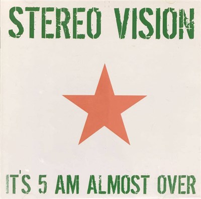 Stereo Vision - It’s 5 AM Almost Over download mp3 flac