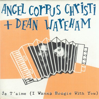 Angel Corpus Christi + Dean Wareham - Je T'aime (I Wanna Boogie With You) download mp3 flac