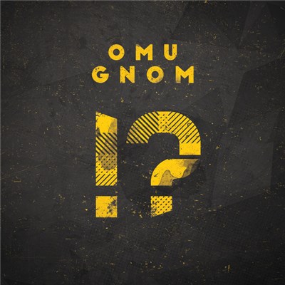 Omu Gnom - !? download mp3 flac