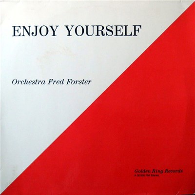 Orchestra Fred Forster - Enjoy Yourself download mp3 flac
