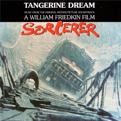 Tangerine Dream - Sorcerer (Music From The Original Motion Picture Soundtrack) download mp3 flac