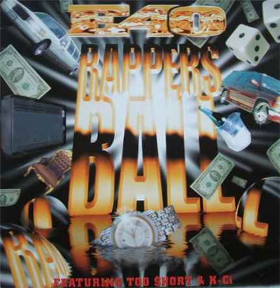 E-40 featuring Too $hort & K-Ci - Rappers' Ball download mp3 flac