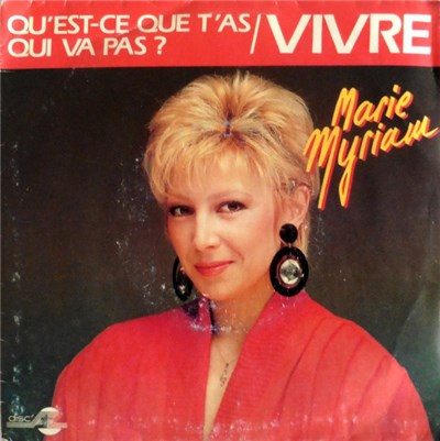 Marie Myriam - Qu’est-ce Que T’as Qui Va Pas ? / Vivre download mp3 flac
