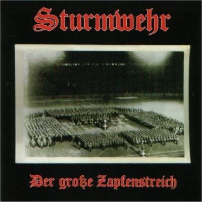 Sturmwehr - Der Grosse Zapfenstreich download mp3 flac