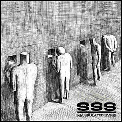 SSS - Manipulated Living download mp3 flac