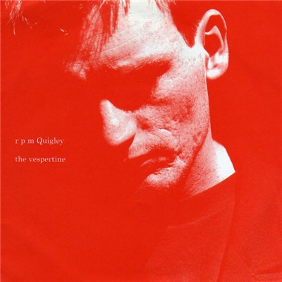 r p m Quigley - The Vespertine download mp3 flac