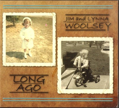 Jim & Lynna Woolsey - Long Ago download mp3 flac