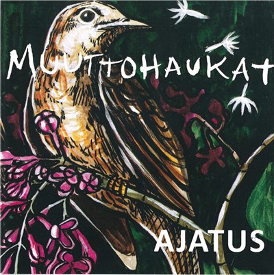 Muuttohaukat - Ajatus download mp3 flac