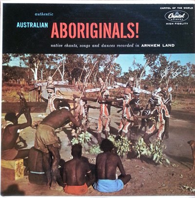 Australian Aboriginals - Authentic Australian Aboriginals! (Native Chants, Songs And Dances Recorded In Arnhem Land) download mp3 flac