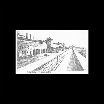 Mauthausen Orchestra - Mauthausen Orchestra download mp3 flac