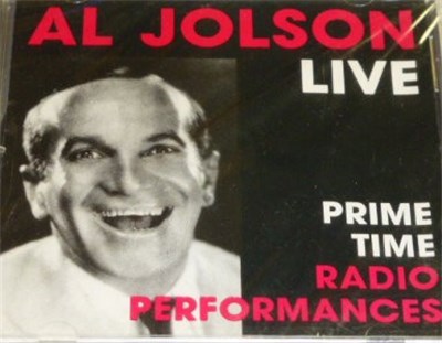 Al Jolson - AQL Jolson Live - Prime Radio Performances download mp3 flac