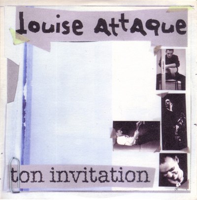 Louise Attaque - Ton Invitation download mp3 flac