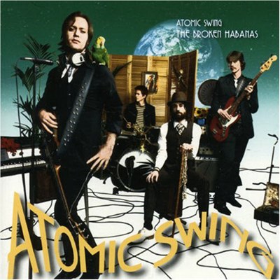 Atomic Swing - The Broken Habanas download mp3 flac