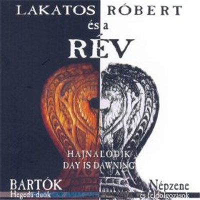 Lakatos Róbert És A Rév - Hajnalodik = Day Is Dawning download mp3 flac