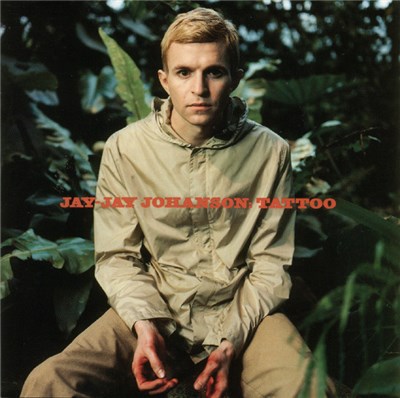 Jay-Jay Johanson - Tattoo download mp3 flac