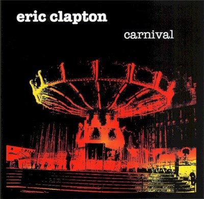 Eric Clapton - Carnival download mp3 flac