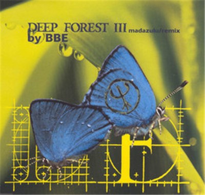 Deep Forest III - Madazulu (Remix By BBE) download mp3 flac