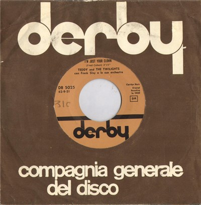 Teddy And The Twilights with Frank Slay And His Orchestra - I'm Just Your Clown / Bimini Bimbo download mp3 flac