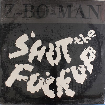Z-Bo-Man - Shut The Fuck Up / Shut The Fuck Up (House Mix) download mp3 flac