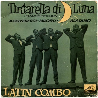 Latin Combo - Tintarella Di Luna = Baños De Luna download mp3 flac