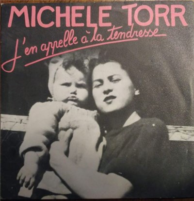 Michèle Torr - J'en Appelle À La Tendresse download mp3 flac